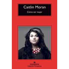 Cómo Ser Mujer
