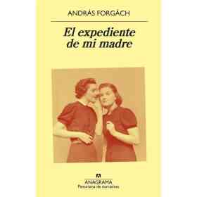 El Expediente De Mi Madre