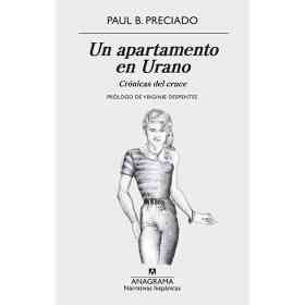 Un Apartamento en Urano: Cronicas Del Cruce