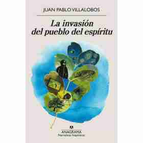 La Invasion Del Pueblo Del Espiritu