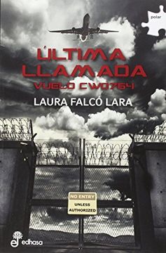 Última Llamada: Vuelo Cw0764