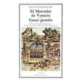 El Mercader De Venecia - Como Gusteis