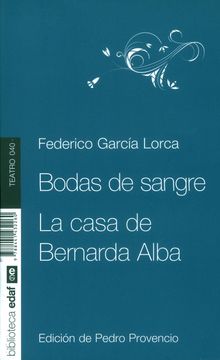 Bodas De Sangre, La Casa De Bernarda Alba