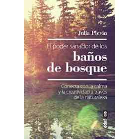 El Poder Sanador De Los Banos De Bosque