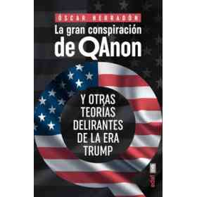 Gran Conspiración De Qanon, La