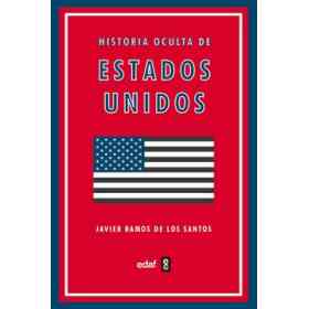 Historia Oculta De Estados Unidos
