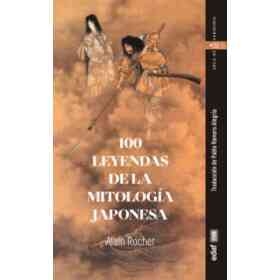 100 Leyendas De La Mitologia Japonesa