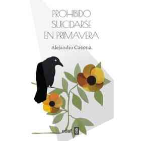 Prohibido Suicidarse en Primavera