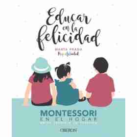 Educar en La Felicidad