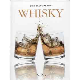 Guia Esencial Del Whisky