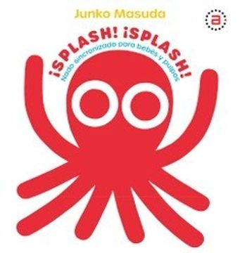 Splash! Splash! Nado Sincronizado Para Bebes Y Pulpos
