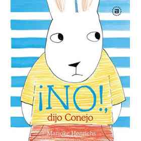 No! , Dijo Conejo