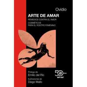 Arte De Amar. Remedios Contra El Amor. Cosmeticos Para El Rostro Femenino