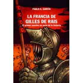 La Francia De Gilles De Rais