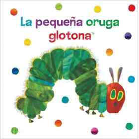 Pequeña Oruga Glotona - Libro Tela (La)
