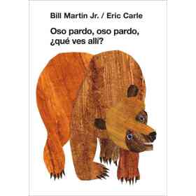 Oso Pardo Oso Pardo ¿Que Ves Aqui?