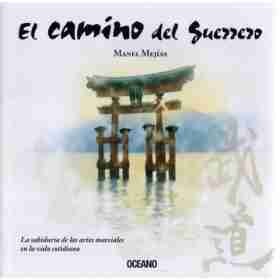 El Camino Del Guerrero