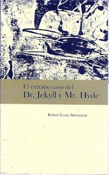 El Extraño Caso Del Dr. Jekyll Y Mr. Hyde