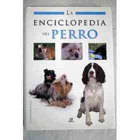 Enciclopedia Del Perro, La