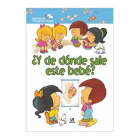 Qué Hacen Papá Y Mamá? (Mi Primera Biblioteca De Iniciación Sexual)