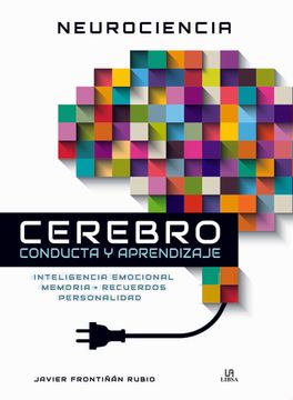Cerebro Conducta Y Aprendizaje