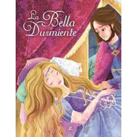 La Bella Durmiente (Cuentos De Plata)