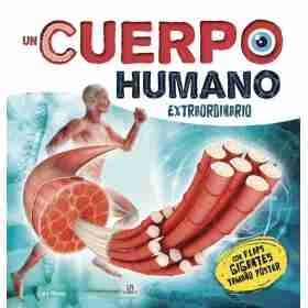 Un Cuerpo Humano Extraordinario