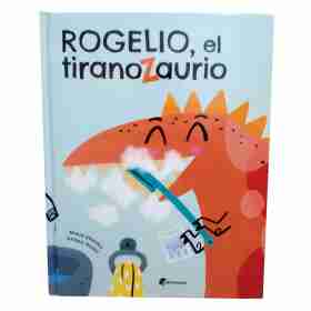 Rogelio El Tiranozaurio