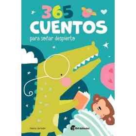 365 Cuentos Para soñar Despierto