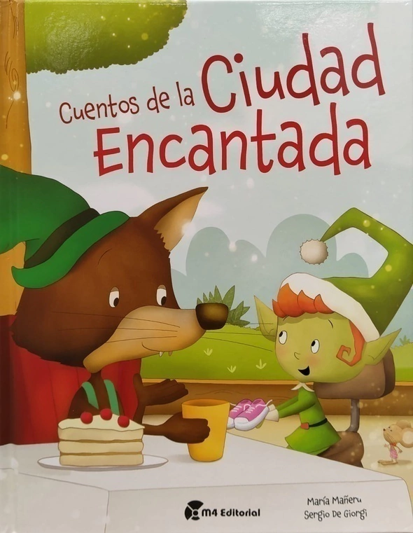 Cuentos De La Ciudad Encantada