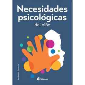 Necesidades Psicologicas Del Niño