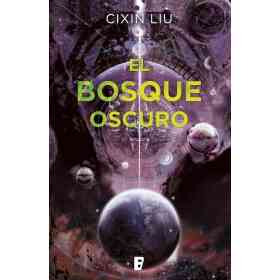 Bosque Oscuro El (Tres Cuerpos Ii)