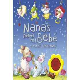 Nanas Para Mi Bebé Y Otras Canciones (Nanas Para Mi Bebe)