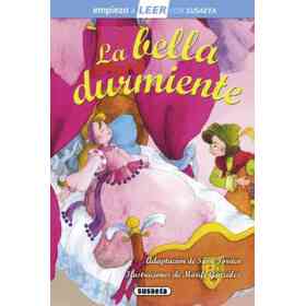 La Bella Durmiente (Empiezo a Leer Con Susaeta - Nivel 1)