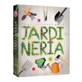 Atlas Ilustrado De La Jardineria (Tapa Dura)