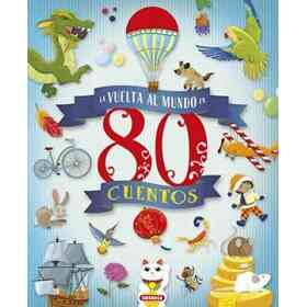 La Vuelta Al Mundo en 80 Cuentos