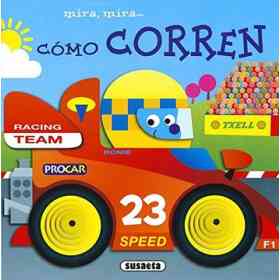 Mira, mira... Como Corren