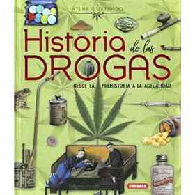 Historia De Las Drogas: Desde La Prehistoria a La Actualidad
