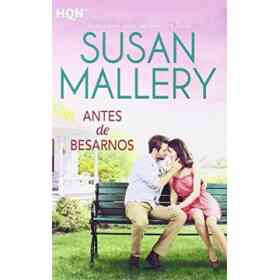 Antes De Besarnos (Hqn)