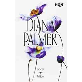 Lacy; Trilby (Col Diana Palmer)