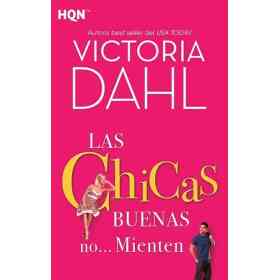 Las Chicas Buenas nor Mienten