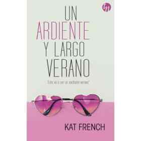 Un Ardiente Y Largo Verano