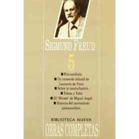 The Sigmund Freud 5 - Obras Completas (Spanish Edition)