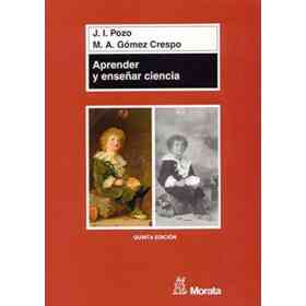 Aprender Y Enseñar Ciencia: Del Conocimiento Cotidiano Al Conocimiento Cientifico