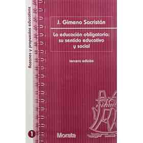 Educación Obligatoria: Su Sentido Educativo Y Social, La