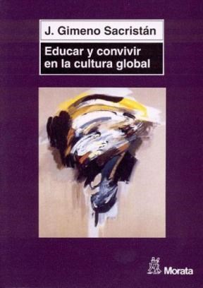 EDUCAR Y CONVIVIR EN LA CULTURA GLOBAL