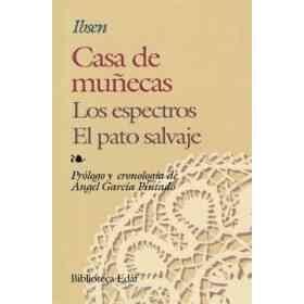 Casa De Muñecas-- Los Espectros--El Pato Salvaje
