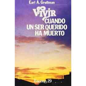 Vivir Cuando Un Ser Querido Ha Muerto