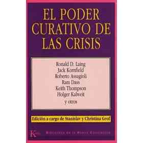 Poder Curativo De Las Crisis