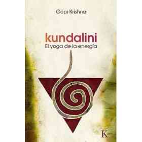 Kundalini: El Yoga De La Energia